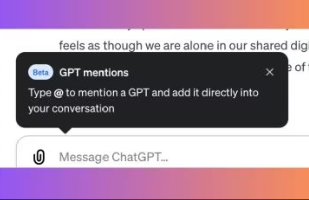 The new feature will offer a convenient way to add Custom GPTs or bots in one’s interactions.